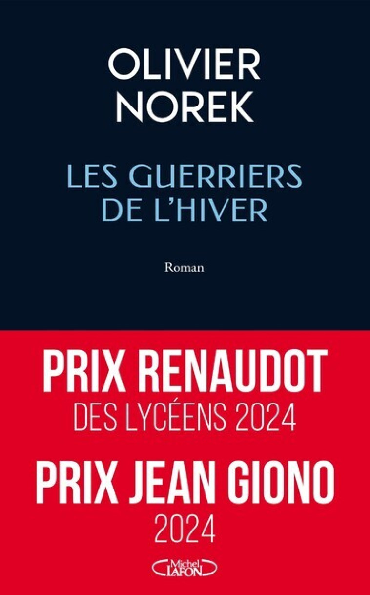 Les Guerriers de l'Hiver - Norek Olivier - MICHEL LAFON